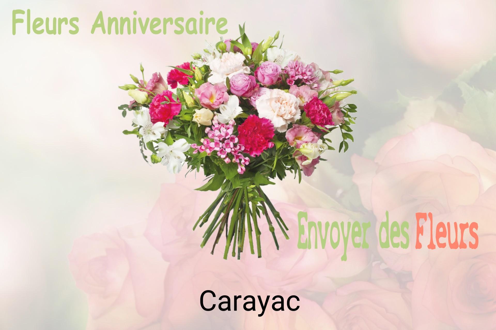 Bouquet de fleurs d’anniversaire livré à Carayac